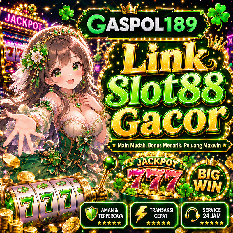 Slot88 Gacor Terbaru